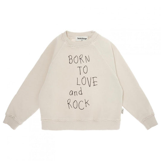 BORN TO LOVE AND ROCK" SWEATSHIRT